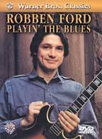 Robben Ford : Playin' The Blues